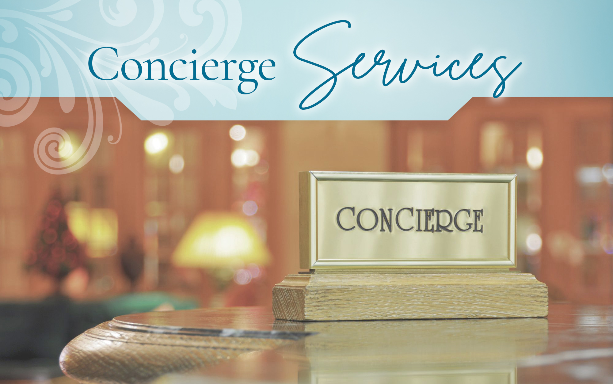 An image attempting to show that we have <b>Concierge Services</b>