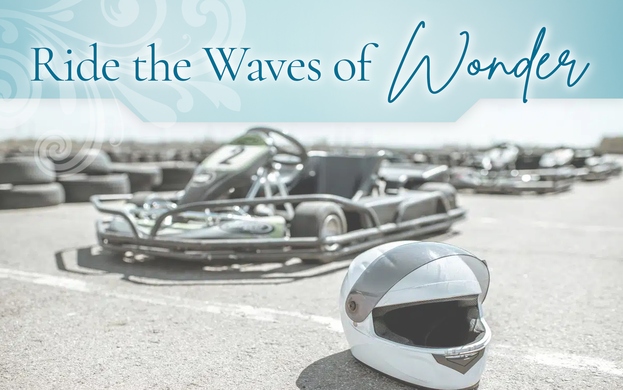 An image attempting to show that we have <b>Ride the Waves of Wonder | $185</b>